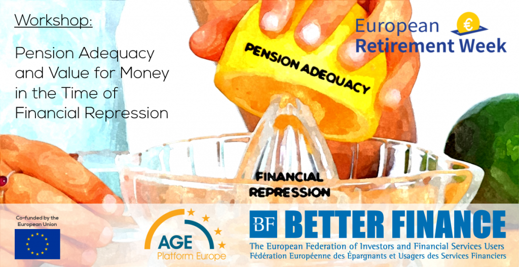 European Retirement Week | Pension Adequacy and Value for Money in the Time of Financial Repression